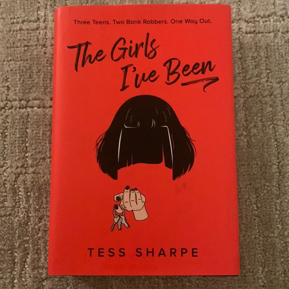 The Girls I’ve Been book by Tess Sharpe